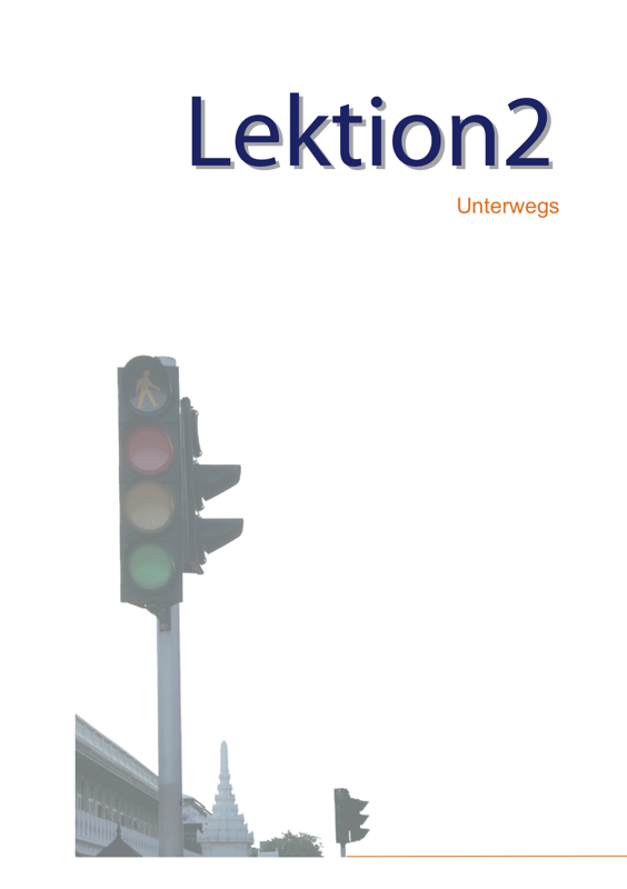 Lektion 2 zu Verkehrsmittel, Richtungen und Wege - Thai Konversation 1